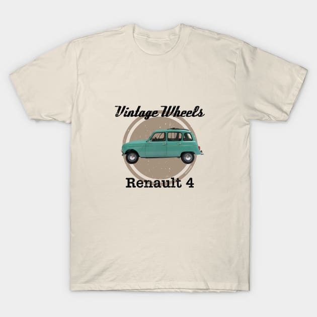 Vintage Wheels - Renault 4 T-Shirt by DaJellah